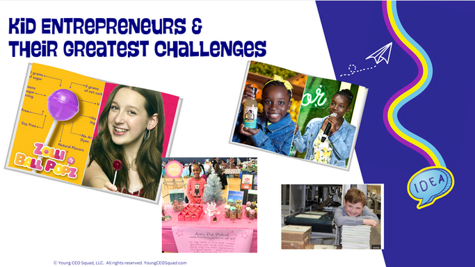 Famous Kidpreneurs Class Workshop